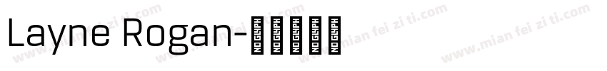 Layne Rogan字体转换